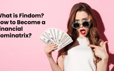 The Rise of Findom: Why Financial Domination is More Popular Than Ever